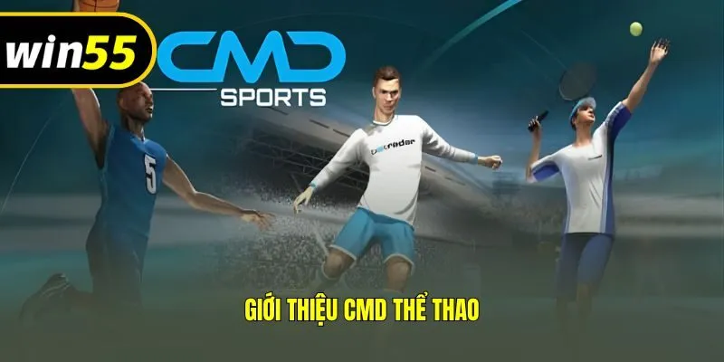 Giới thiệu CMD thể thao