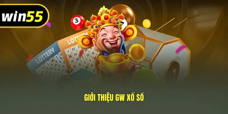Giới thiệu GW xổ số