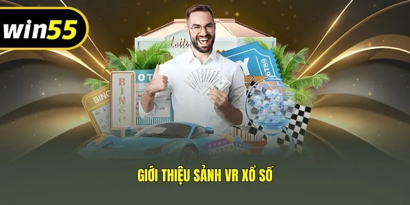 Giới thiệu sảnh VR xổ số
